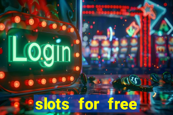 slots for free with bonus