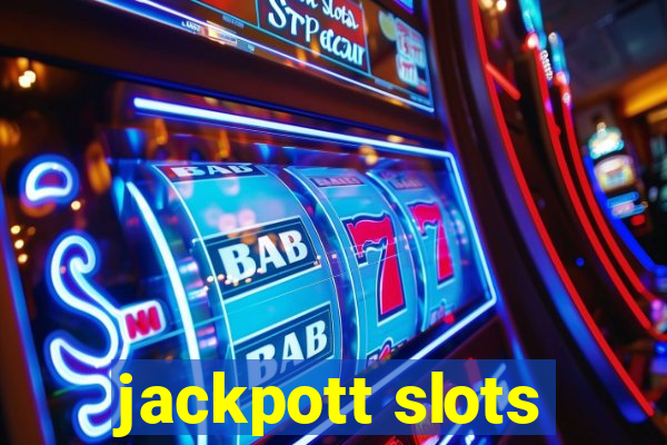 jackpott slots