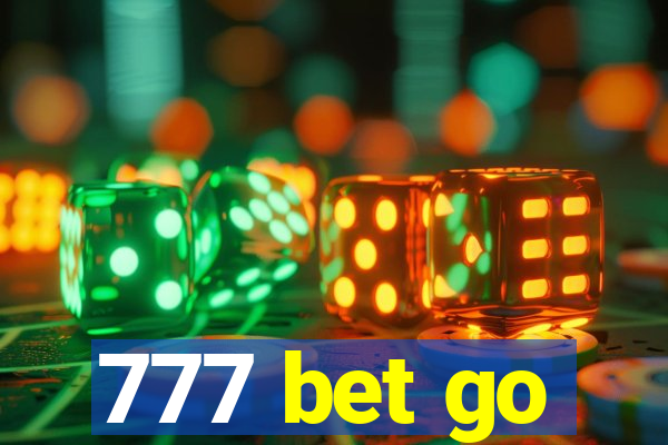 777 bet go