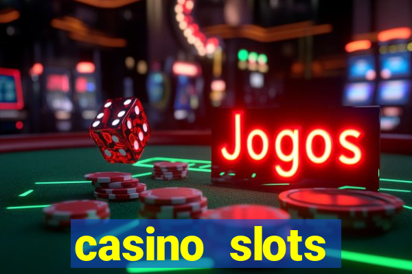 casino slots games-vegas slot