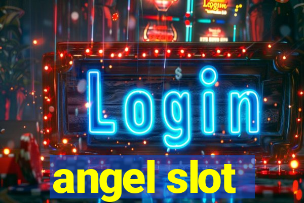 angel slot