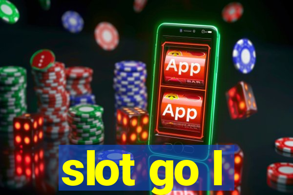 slot go l