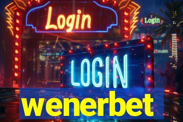 wenerbet