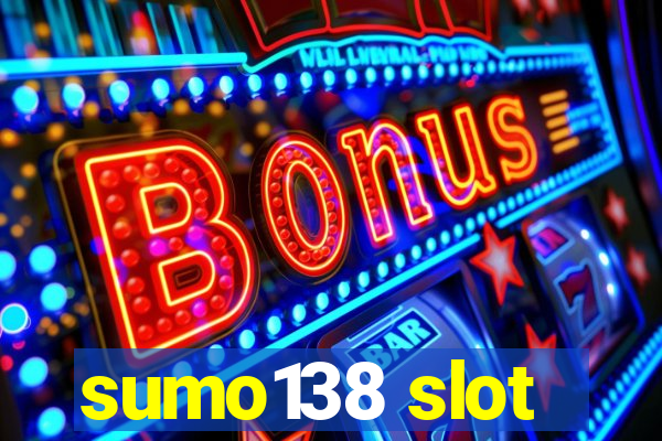 sumo138 slot