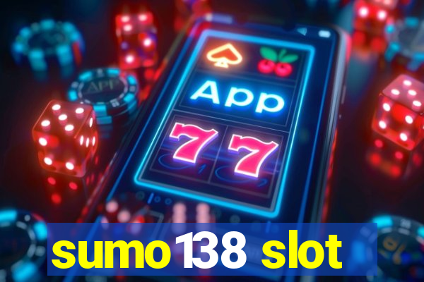 sumo138 slot