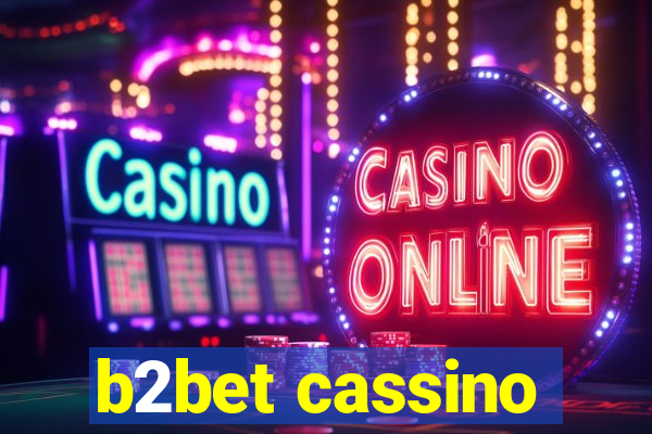 b2bet cassino