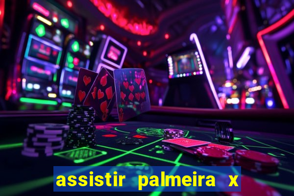 assistir palmeira x bahia ao vivo