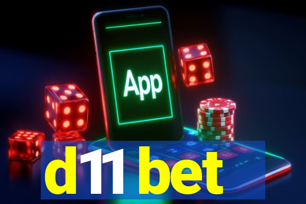 d11 bet