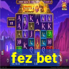 fez bet