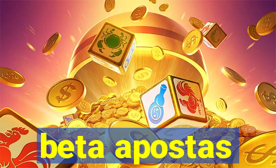 beta apostas