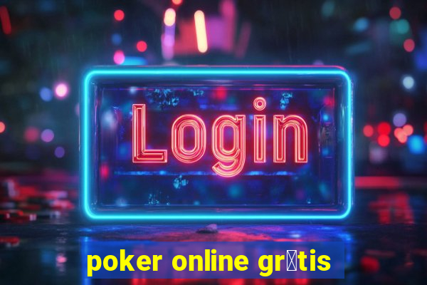 poker online gr谩tis