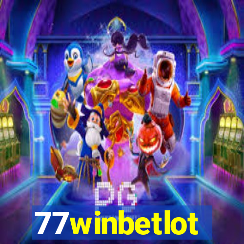 77winbetlot