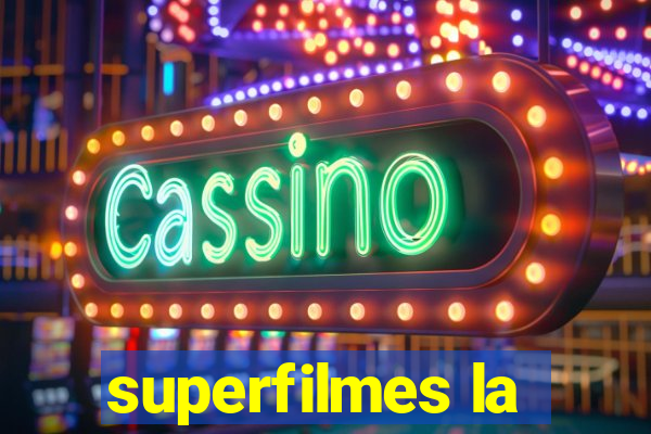 superfilmes la