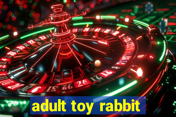 adult toy rabbit