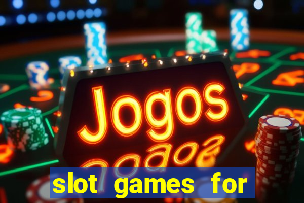 slot games for real money