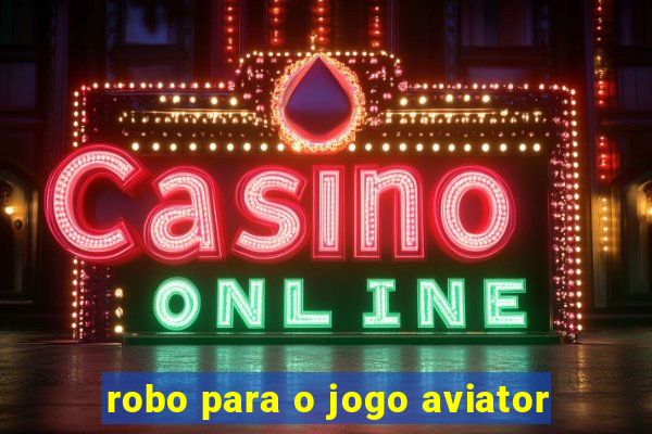 robo para o jogo aviator