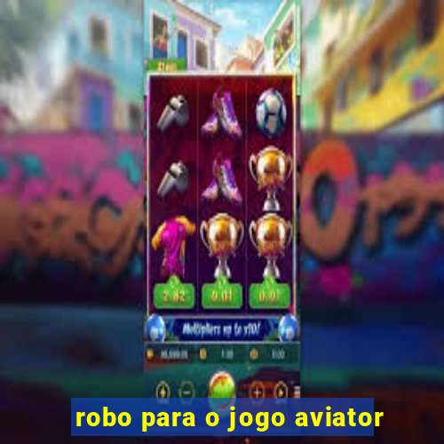 robo para o jogo aviator