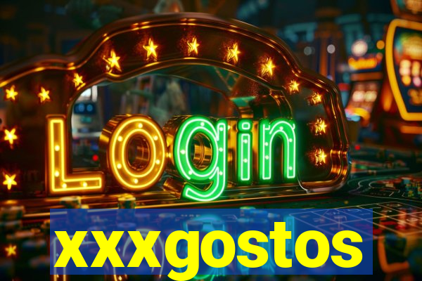 xxxgostos