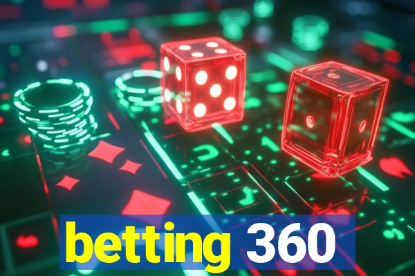 betting 360