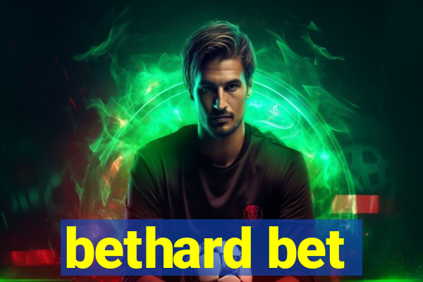 bethard bet