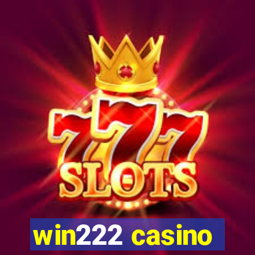 win222 casino