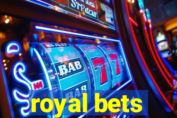 royal bets