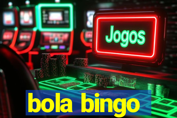 bola bingo