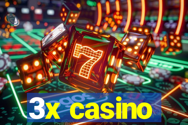 3x casino