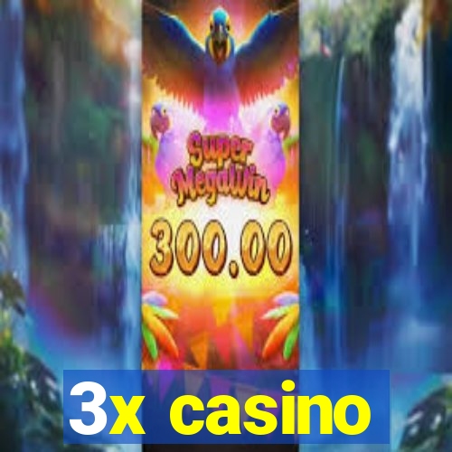 3x casino