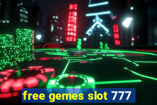 free gemes slot 777