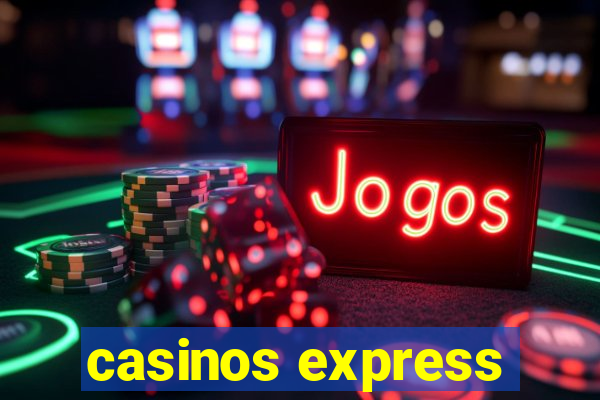 casinos express