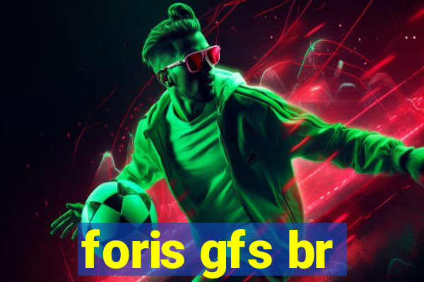 foris gfs br