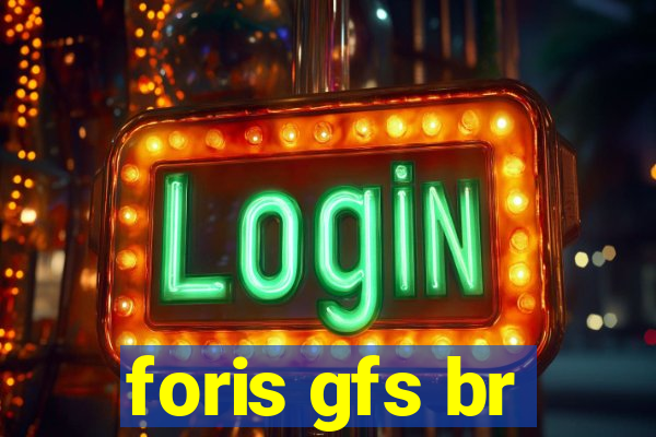 foris gfs br