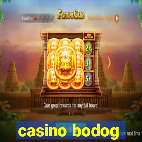 casino bodog