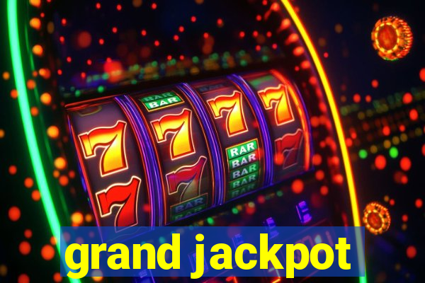 grand jackpot