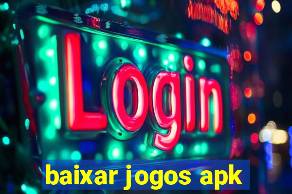 baixar jogos apk