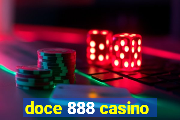 doce 888 casino