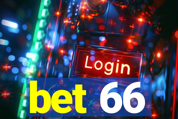 bet 66