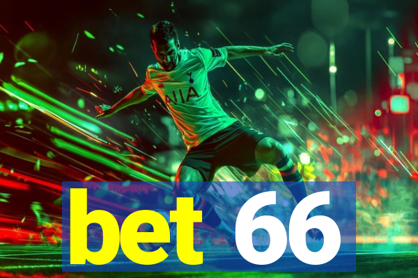 bet 66