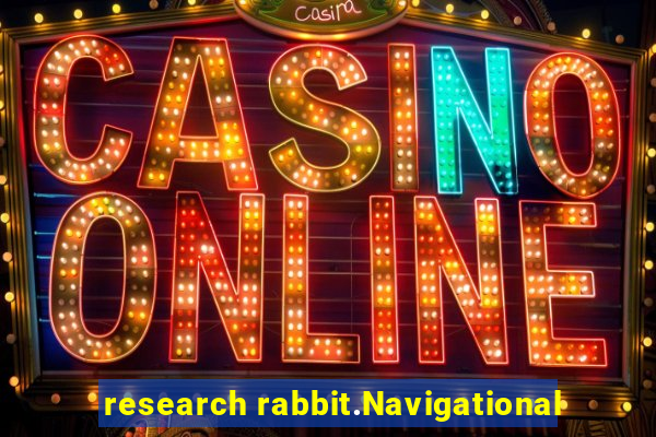 research rabbit.Navigational