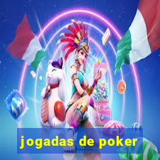 jogadas de poker