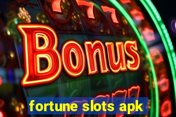 fortune slots apk