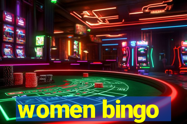 women bingo