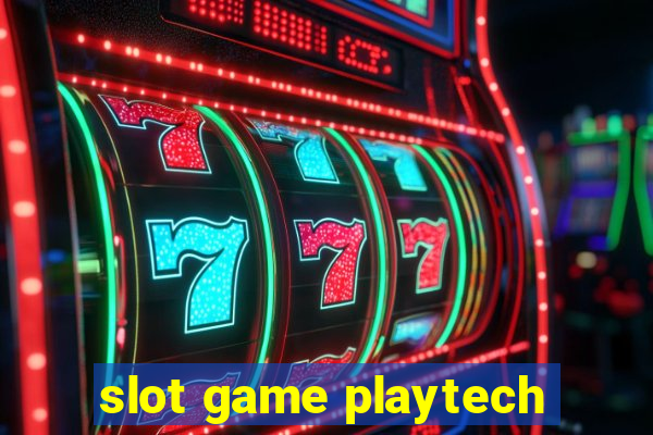 slot game playtech