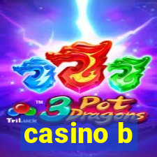 casino b