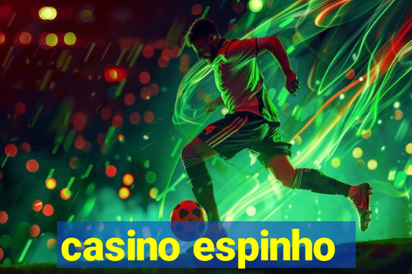 casino espinho