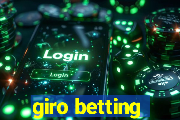 giro betting