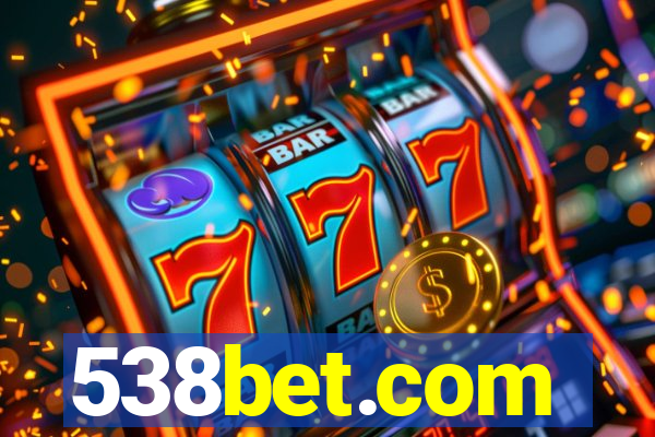 538bet.com