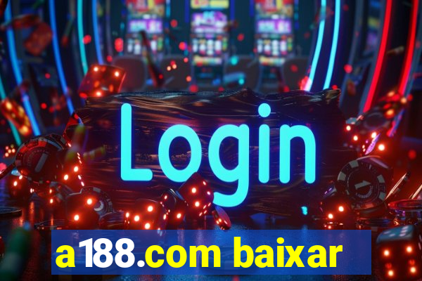 a188.com baixar