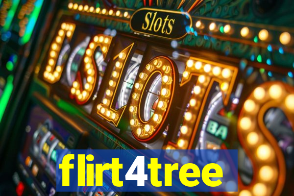 flirt4tree